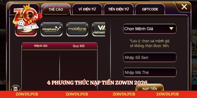 4 phương thức nạp tiền Zowin 2026